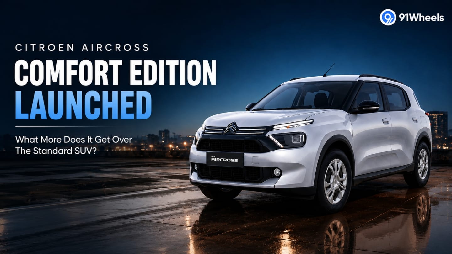 Citroen Aircross Comfort Edition Launched: What More Does It Get Over The Standard SUV?